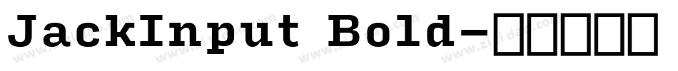 JackInput Bold字体转换